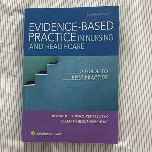 Evidence-Based Practice in Nursing and Healthcare Book
